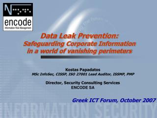 Data Leak Prevention: Safeguarding Corporate Information in a world of vanishing perimeters