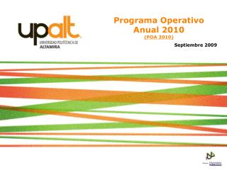 Programa Operativo Anual 2010 (POA 2010) Septiembre 2009