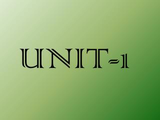 UNIT-1