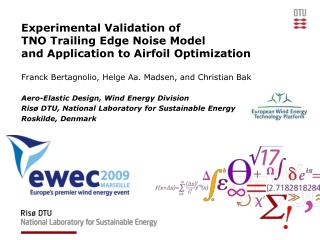 Experimental Validation of TNO Trailing Edge Noise Model and Application to Airfoil Optimization