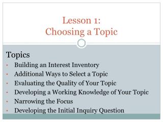 Lesson 1: Choosing a Topic