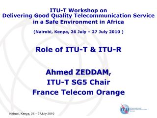 Role of ITU-T &amp; ITU-R
