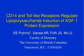 CD14 and Toll-like Receptors Regulate Lipopolysaccharide Induction of KGF-1 Protein Expression