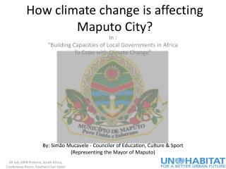 How climate change is affecting Maputo City?