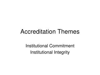 Accreditation Themes
