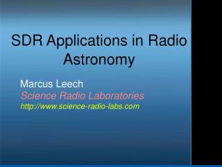 SDR Applications in Radio Astronomy