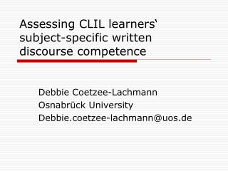 Assessing CLIL learners‘ subject-specific written discourse competence