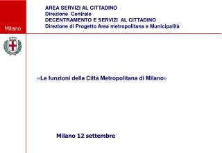 «Le funzioni della Città Metropolitana di Milano»