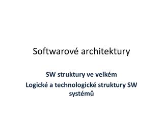 Softwarové architektury