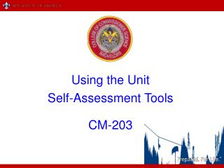 Using the Unit Self-Assessment Tools CM-203