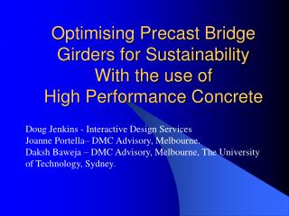 Optimising Precast Bridge Girders for Sustainability With the use of High Performance Concrete