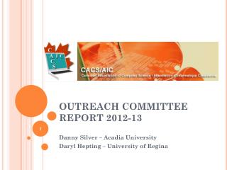 OUTREACH COMMITTEE REPORT 2012-13