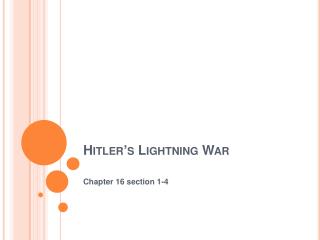 Hitler’s Lightning War