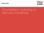 Foundation Learning in Service Industries