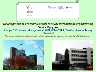 Development of proteomics tools to study intranuclear organization Vasily Ogryzko