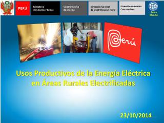Usos Productivos de la Energía Eléctrica en Áreas Rurales Electrificadas