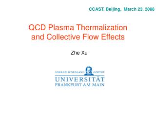 QCD Plasma Thermalization and Collective Flow Effects