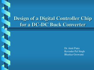 Design of a Digital Controller Chip for a DC-DC Buck Converter