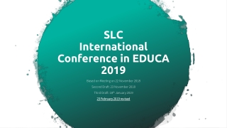 SLC International Conference in EDUCA 2019