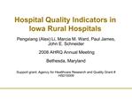 Hospital Quality Indicators in Iowa Rural Hospitals