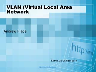VLAN (Virtual Local Area Network