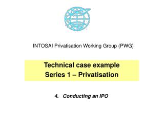 INTOSAI Privatisation Working Group (PWG)