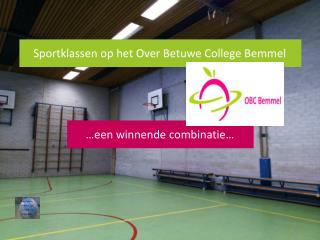 Sportklassen op het Over Betuwe College Bemmel