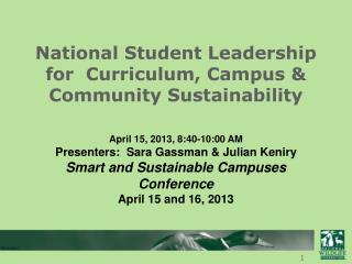 National Student Leadership for Curriculum, Campus &amp; Community Sustainability