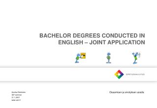 BACHELOR DEGREES CONDUCTED IN ENGLISH – JOINT APPLICATION
