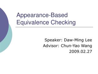 Appearance-Based Equivalence Checking