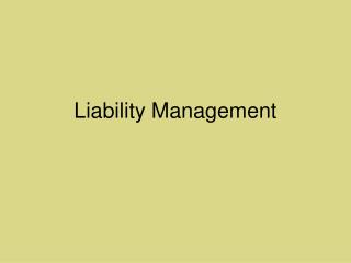 Liability Management