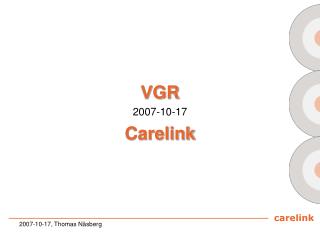 VGR 2007-10-17 Carelink