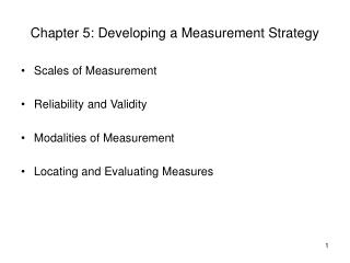 Chapter 5: Developing a Measurement Strategy