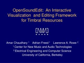 OpenSoundEdit: An Interactive Visualization and Editing Framework for Timbral Resources