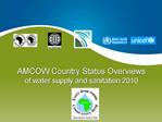 AMCOW Country Status Overviews of water supply and sanitation 2010