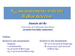 V ub measurements with the BaBar detector
