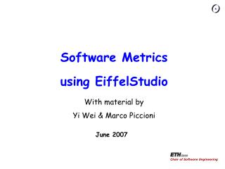Software Metrics using EiffelStudio