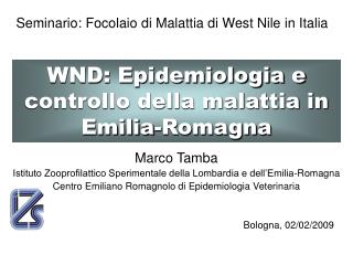 Seminario: Focolaio di Malattia di West Nile in Italia