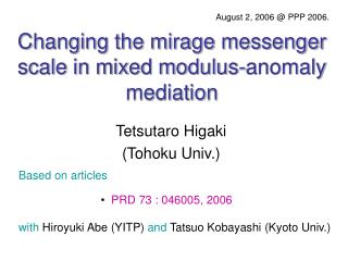 Changing the mirage messenger scale in mixed modulus-anomaly mediation