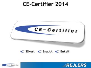 CE-Certifier 2014