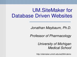 UM.SiteMaker for Database Driven Websites