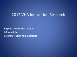 2012 VHA Innovation Research