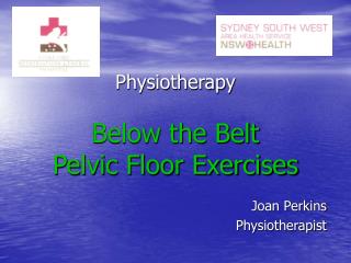 Physiotherapy Below the Belt Pelvic Floor Exercises