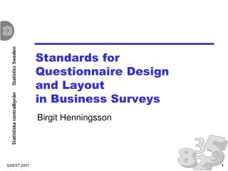 Standards for Questionnaire Design and Layout in Business Surveys
