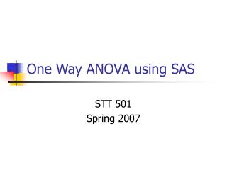 One Way ANOVA using SAS