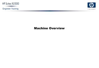 Machine Overview