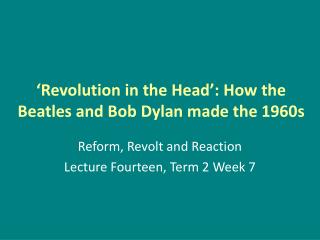 ‘Revolution in the Head’: How the Beatles and Bob Dylan made the 1960s