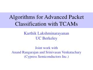 Algorithms for Advanced Packet Classification with TCAMs
