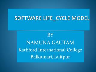 SOFTWARE LIFE_CYCLE MODEL