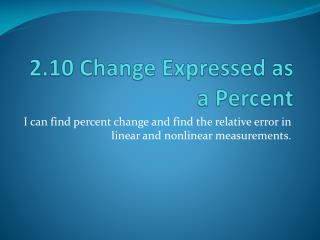 2.10 Change Expressed as a Percent